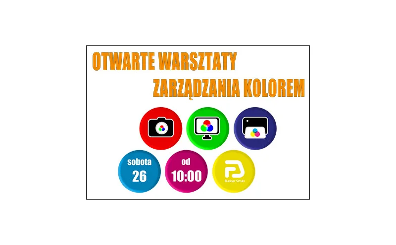 ZAPRASZAMY NA OTWARTE WARSZTATY ZARZĄDZANIA KOLOREM!
