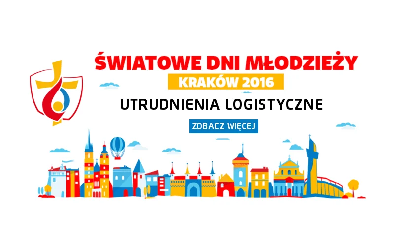 Światowe Dni Młodzieży w Krakowie - utrudnienia w ruchu