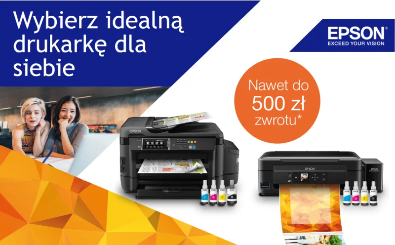 Uzyskaj zwrot do 500 PLN przy zakupie drukarki EPSON