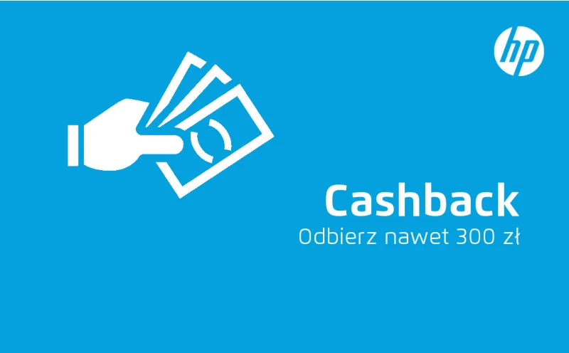 HP Cashback - odbierz do 300 zł.