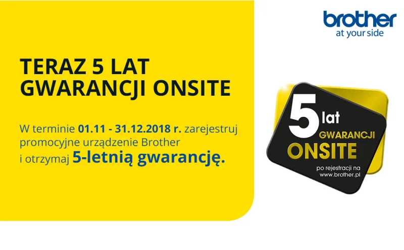 5 lat gwarancji BROTHER - edycja JESIEŃ 2018